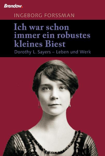 Ich war schon immer ein robustes kleines Biest