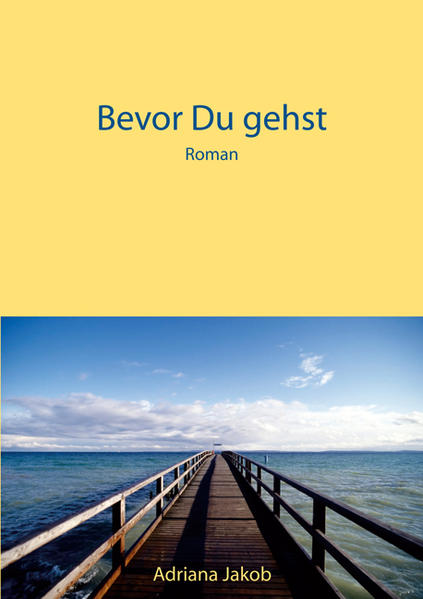 Bevor Du gehst