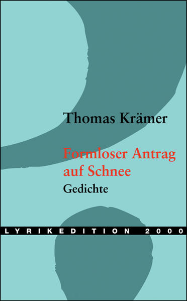 Formloser Antrag auf Schnee