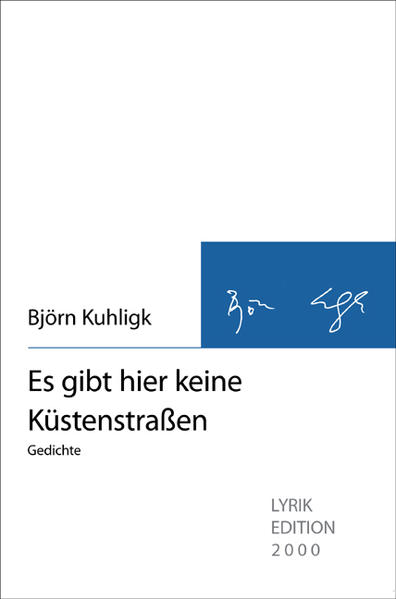 Es gibt hier keine Küstenstraßen