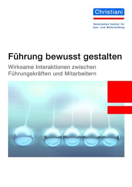 Führung bewusst gestalten