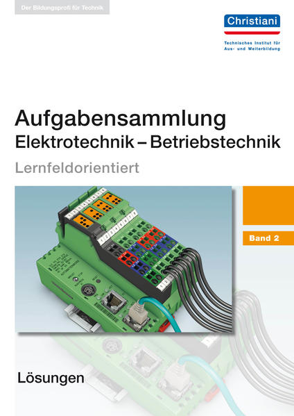 Aufgabensammlung Elektrotechnik - Betriebstechnik