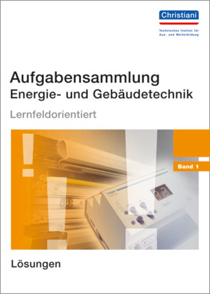 Aufgabensammlung Energie- und Gebäudetechnik