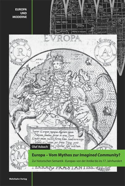 Europa – Vom Mythos zur Imagined Community?