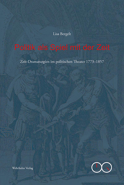 Politik als Spiel mit der Zeit