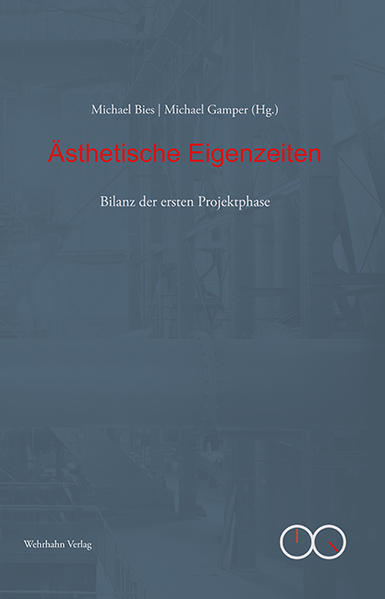 Ästhetische Eigenzeiten