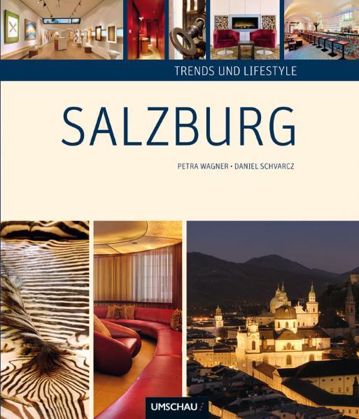 Trends und Lifestyle in Salzburg
