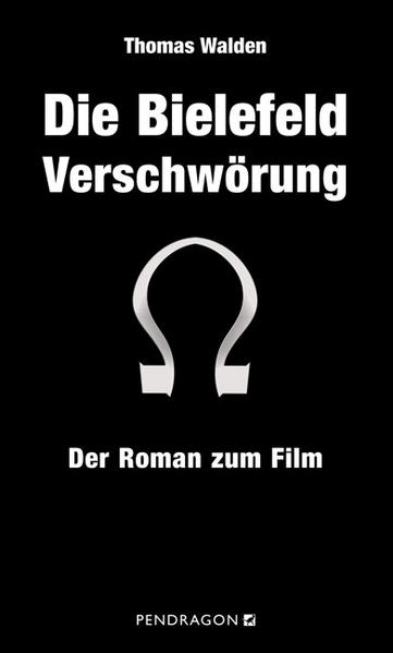 Die Bielefeld Verschwörung