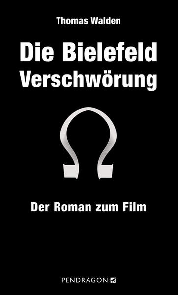 Die Bielefeld Verschwörung