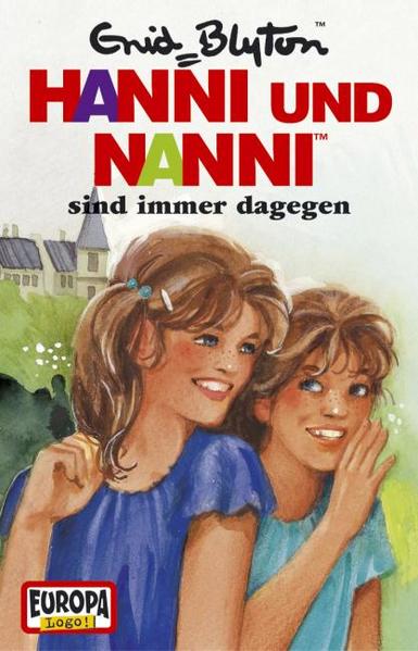 Hanni und Nanni - MC / Hanni und Nanni sind immer dagegen