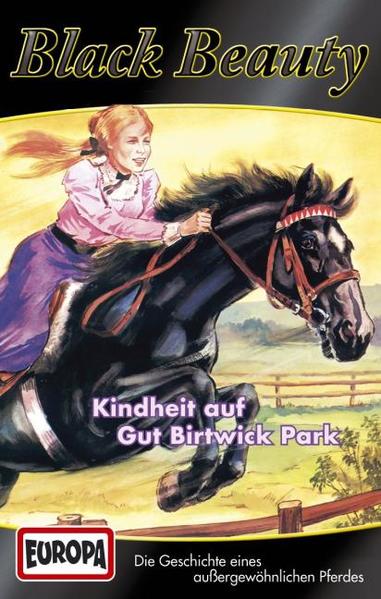 Black Beauty - MC / Kindheit auf Gut Birtwick Park