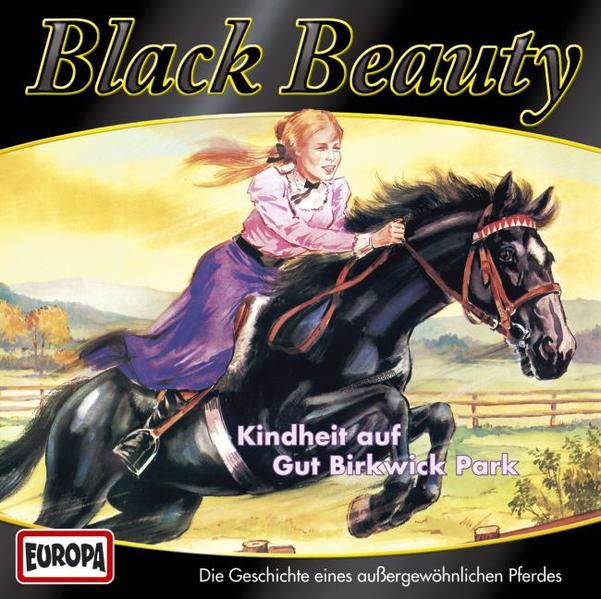 Black Beauty - CD / Kindheit auf Gut Birtwick Park