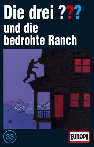 Die drei ??? - MC / Die drei ??? - und die bedrohte Ranch