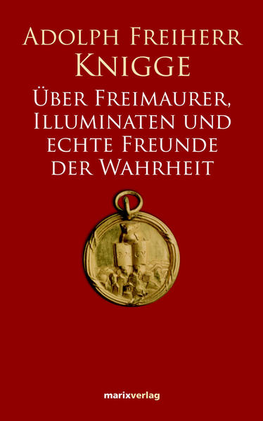 Über Freimaurer, Illuminaten und echte Freunde der Wahrheit