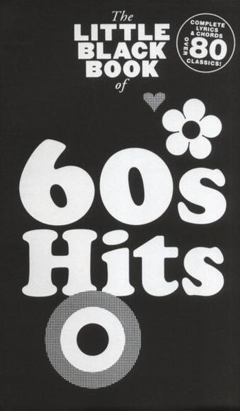 The Little Black Songbook of 60ies Hits