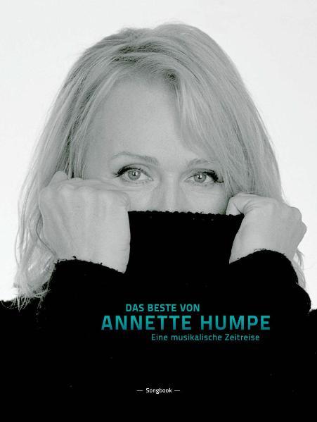 Das Beste von Annette Humpe - Eine musikalische Zeitreise