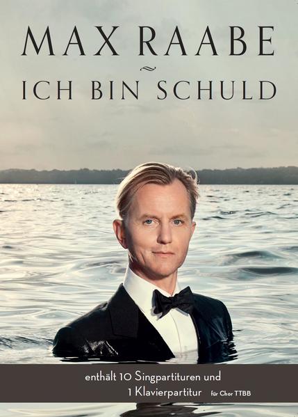 Max Raabe: Ich bin schuld für Chor TTBB