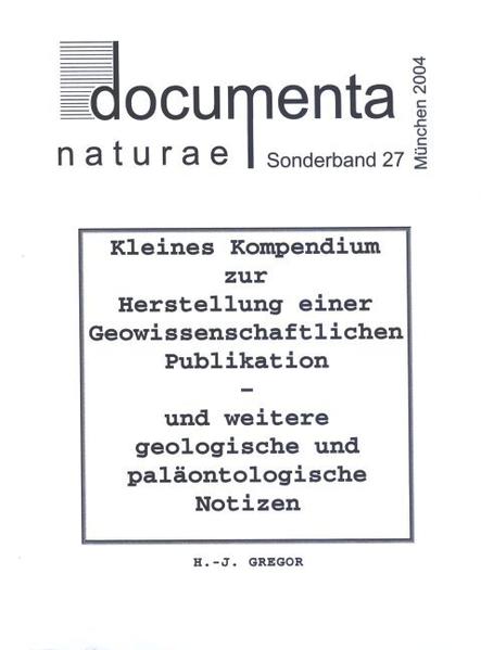 Kleines Kompendium zur Herstellung einer Geowissenschaftlichen Publikation