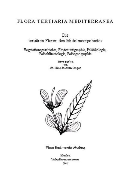 Die fossile Megaflora von Cereste in der Provence – I (Coll. LUTZ)