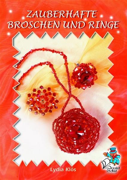Zauberhafte Broschen und Ringe