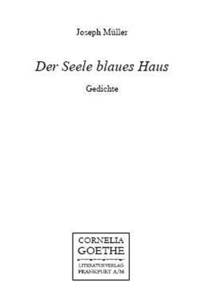 Der Seele blaues Haus