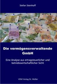 Die vermögensverwaltende GmbH