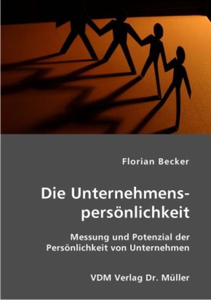 Die Unternehmenspersönlichkeit