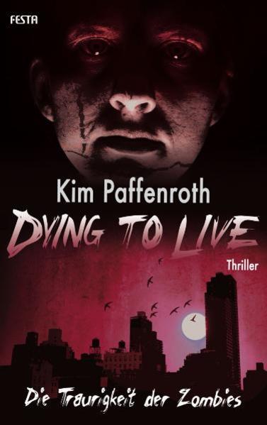 Dying to Live