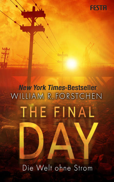The Final Day - Die Welt ohne Strom