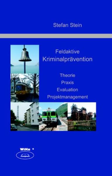 Feldaktive Kriminalprävention