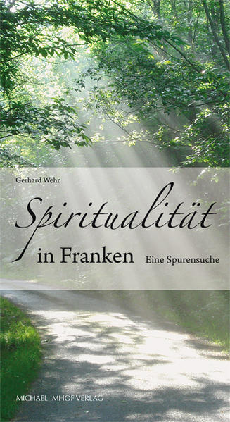 Spiritualität in Franken