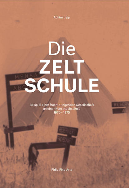 Die ZELTSCHULE
