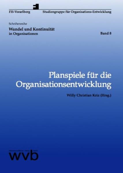 Planspiele für die Organisationsentwicklung