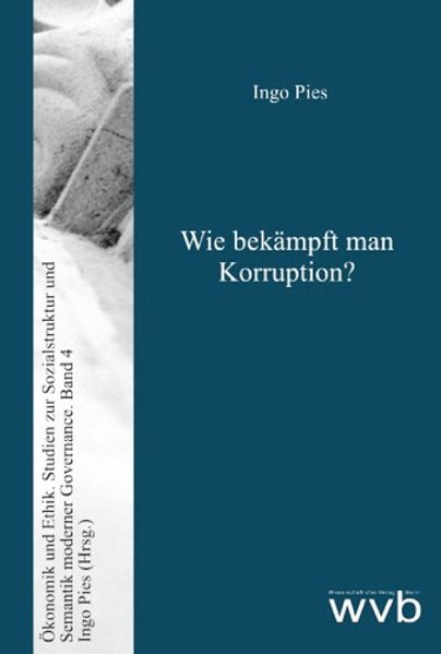 Wie bekämpft man Korruption?