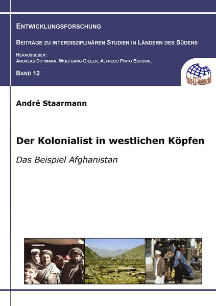 Der Kolonialist in westlichen Köpfen