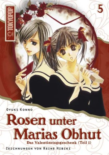 Rosen unter Marias Obhut - Light Novel. Roman 05