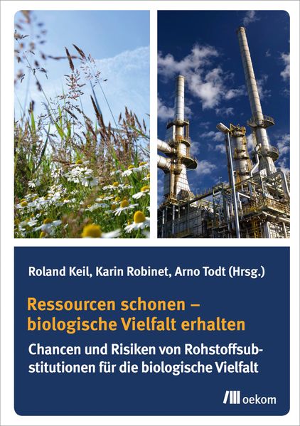 Ressourcen schonen – biologische Vielfalt erhalten