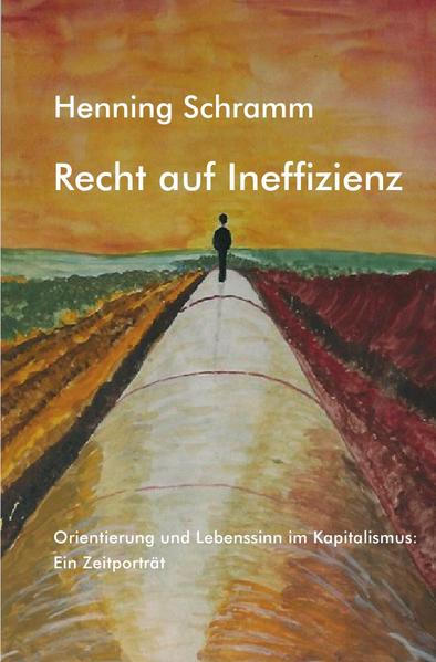 Recht auf Ineffizienz