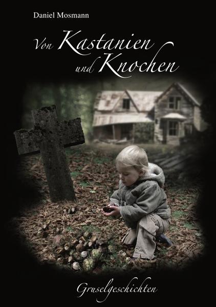 Von Kastanien und Knochen