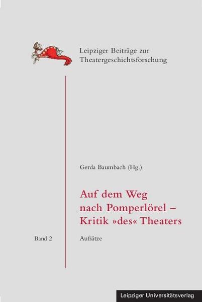 Auf dem Weg nach Pomperlörel – Kritik 'des' Theaters