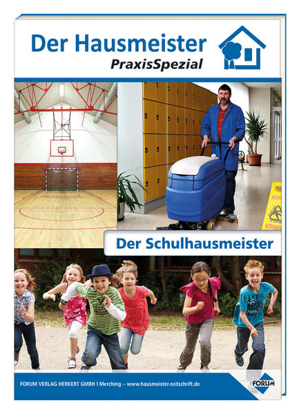 Der Hausmeister PraxisSpezial - Der Schulhausmeister