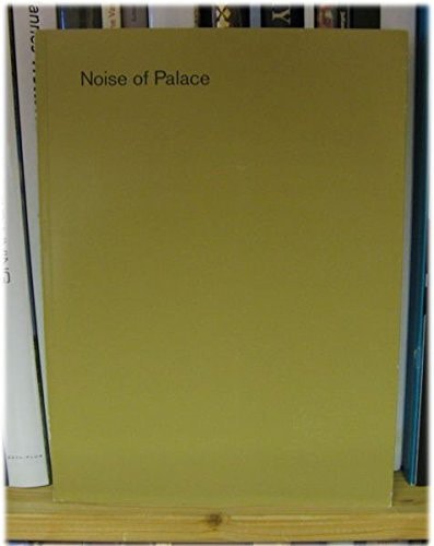 Noise of Palace
