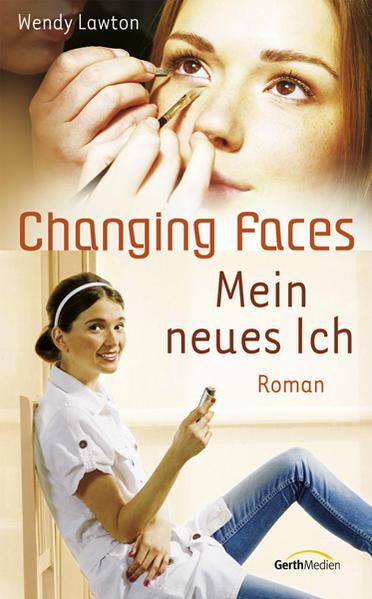 Changing Faces - Mein neues Ich