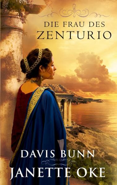 Die Frau des Zenturio
