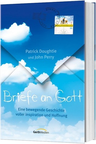 Briefe an Gott