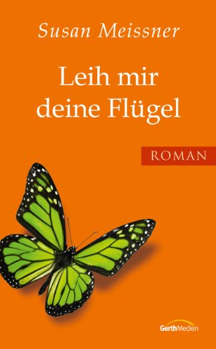 Leih mir deine Flügel