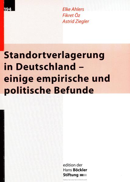 Standortverlagerung in Deutschland - einige empirische und politische Befunde