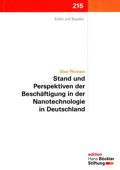 Stand und Perspektiven der Beschäftigung in der Nanotechnologie in Deutschland