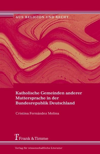 Katholische Gemeinden anderer Muttersprache in der Bundesrepublik Deutschland