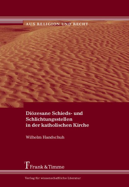 Diözesane Schieds- und Schlichtungsstellen in der katholischen Kirche
